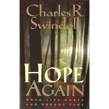 Hope Again - by  Charles R Swindoll (Paperback)