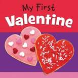 My First Valentine - by  Worthykids (Board Book)