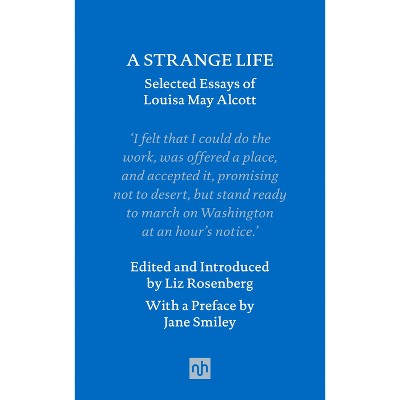 A Strange Life' Review: Louisa May Alcott as Essayist - WSJ