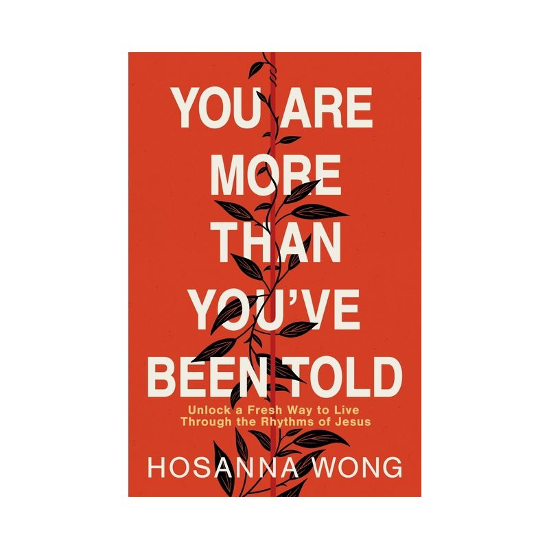 You Are More Than You've Been Told - by  Hosanna Wong (Paperback), 1 of 2