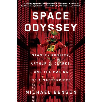 Space Odyssey - by  Michael Benson (Paperback)