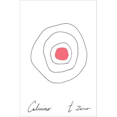 T Zero - (Harbrace Paperbound Library) by  Italo Calvino (Paperback)