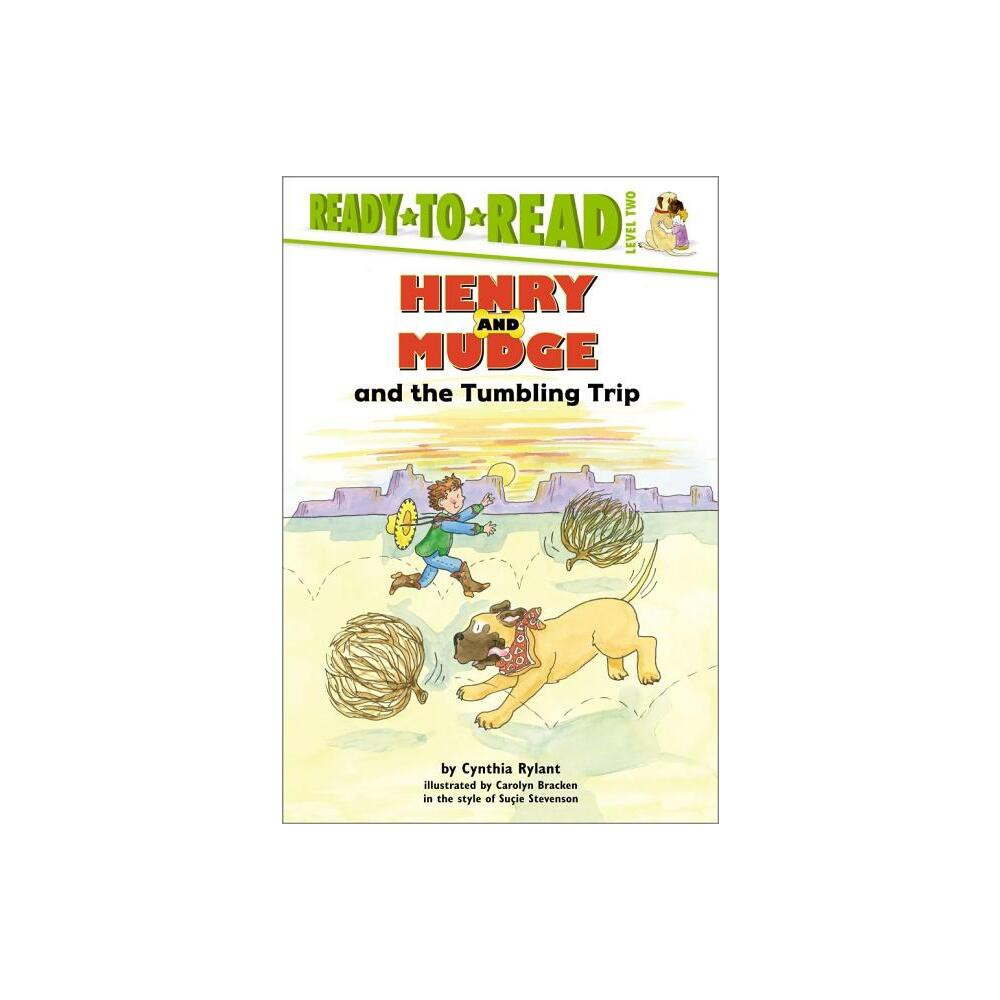 Henry and Mudge and the Tumbling Trip - (Henry & Mudge) by Cynthia Rylant (Hardcover)