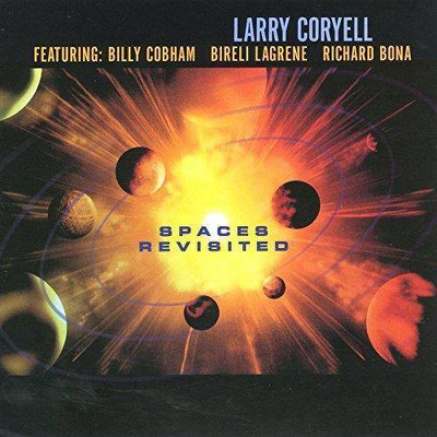 Larry Coryell - Spaces Revisited (CD)