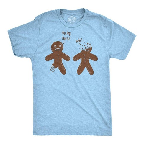 Mens My Leg Hurts Huh Tshirt Funny Gingerbread Christmas Cookie Holiday Tee - Crazy Dog Men's T Shirt - image 1 of 4