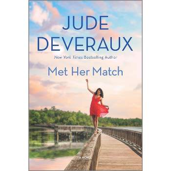 Met Her Match - by  Jude Deveraux (Paperback)