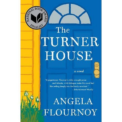 The Turner House - by  Angela Flournoy (Paperback)