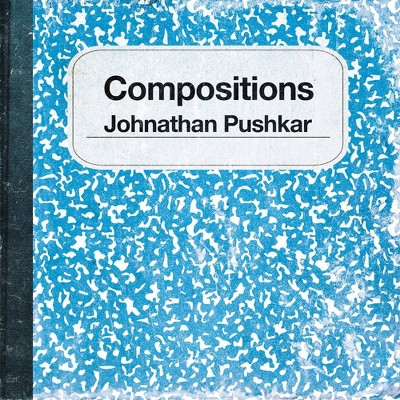 Johnathan Pushkar - Compositions (Vinyl)