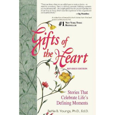 Gifts of the Heart--Short Stories That Celebrate Life's Defining Moments - Large Print by  Bettie B Youngs (Paperback)