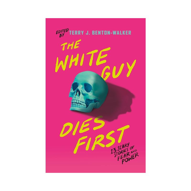The White Guy Dies First - (Hardcover), 1 of 2
