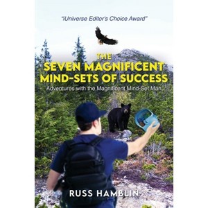 The Seven Magnificent Mind-Sets Of Success - by  Russ Hamblin (Paperback) - 1 of 1