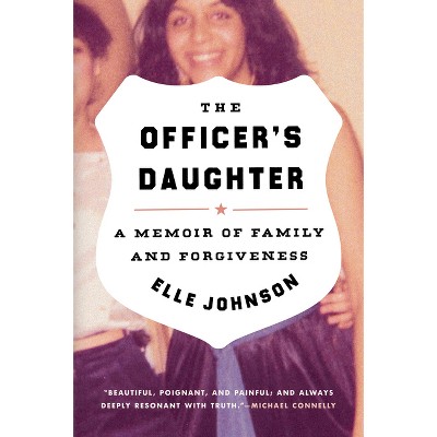 The Officer's Daughter - by  Elle Johnson (Paperback)