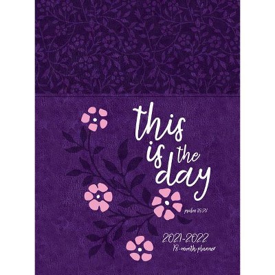 This Is the Day (2022 Planner) - by  Belle City Gifts (Leather Bound)