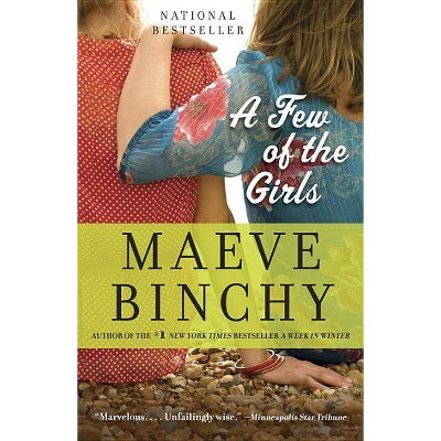 Few of the Girls (Reprint) (Paperback) (Maeve Binchy)