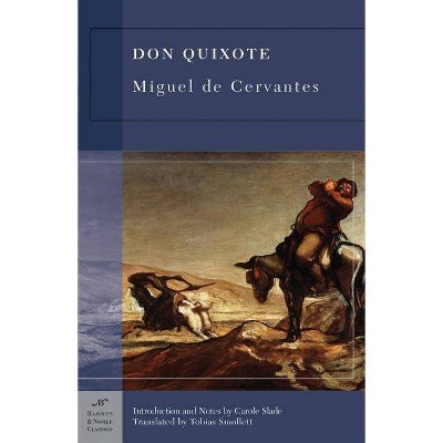 Don Quixote - (Barnes & Noble Classics) by  Miguel De Cervantes (Paperback)