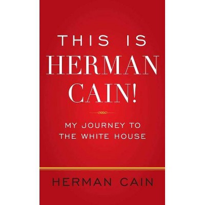 This Is Herman Cain! - (Paperback)