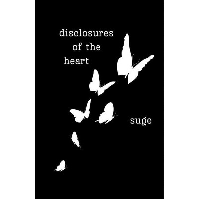 Disclosures of the heart - Large Print by  Ka'ja Z Earle (Paperback)