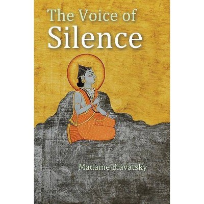 The Voice of Silence - by  Madame Blavatsky (Paperback)