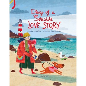 Diary of a Seaside Love Story - by  Azahara Castillo Castillo (Hardcover) - 1 of 1