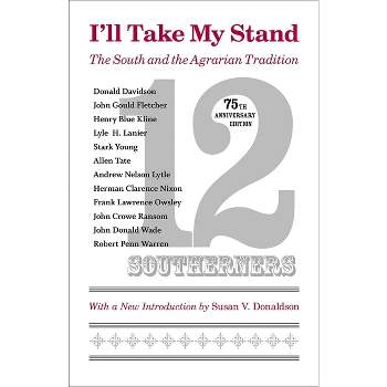 I'll Take My Stand - (Library of Southern Civilization) 75th Edition (Paperback)