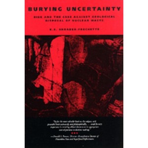 Burying Uncertainty - by  K S Shrader-Frechette (Paperback) - 1 of 1