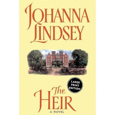 The Heir - Large Print by  Johanna Lindsey (Paperback)