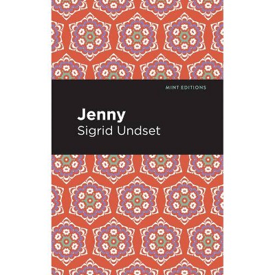 Jenny - (Mint Editions) by  Sigrid Undset (Hardcover)