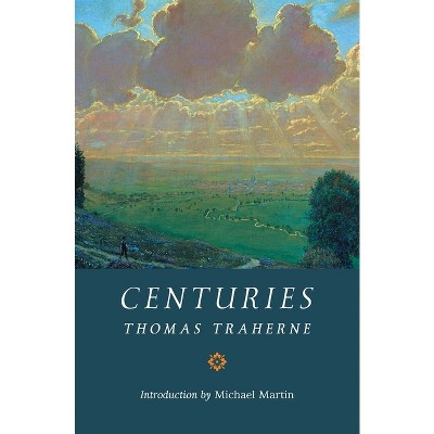 Centuries - By Thomas Traherne (paperback) : Target