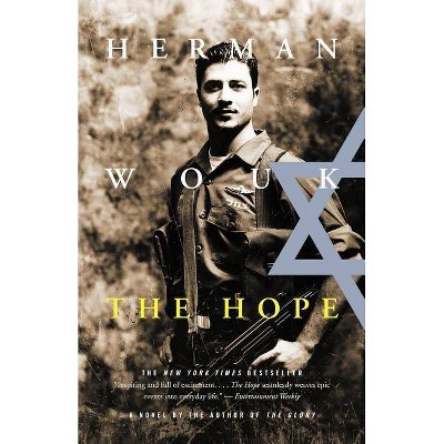 The Hope - by  Herman Wouk (Paperback)