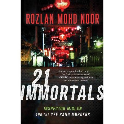 21 Immortals, 1 - (Inspector Mislan) by  Rozlan Mohd Noor (Hardcover)