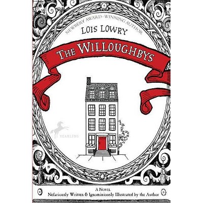 The Willoughbys - by  Lois Lowry (Paperback)