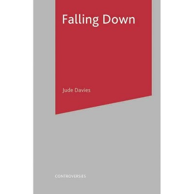 Falling Down - (Controversies) by  Na Na (Paperback)