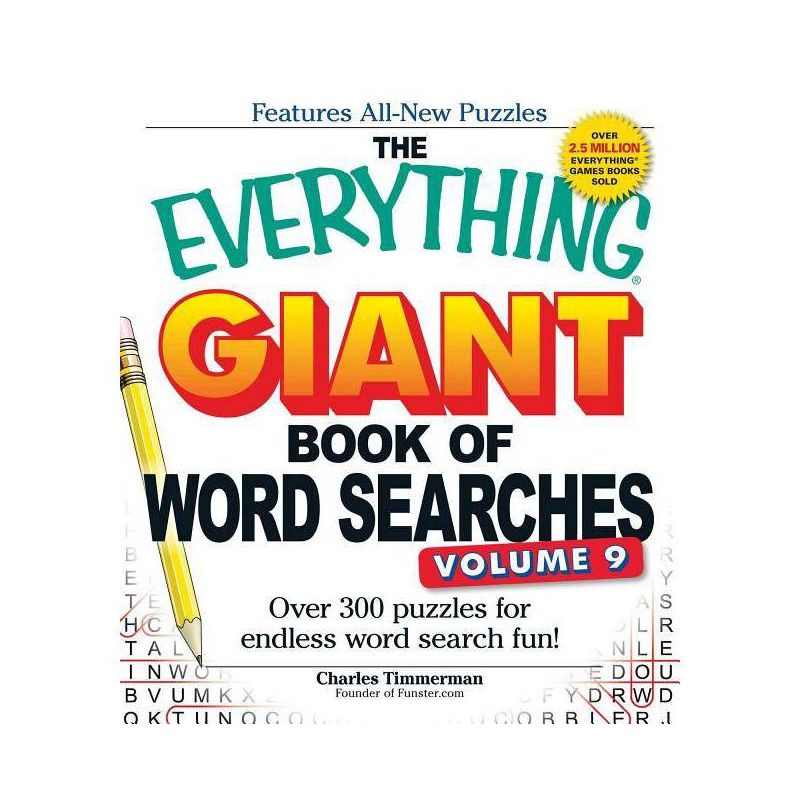 The Everything Giant Book of Word Searches, Volume 9 - (Everything(r)) by  Charles Timmerman (Paperback), 1 of 2
