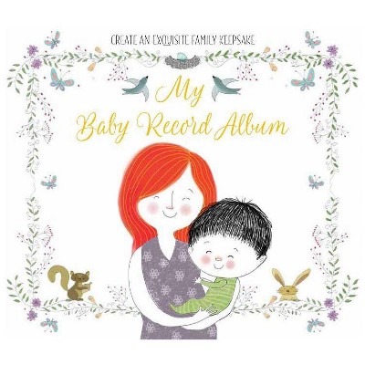  My Baby Record Album - by  Bluestreak Books (Hardcover) 