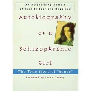 Autobiography of a Schizophrenic Girl - by  Marguerite Sechehaye (Paperback) - 1 of 1