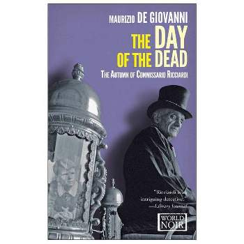 The Day of the Dead - (Commissario Ricciardi) by  Maurizio De Giovanni (Paperback)