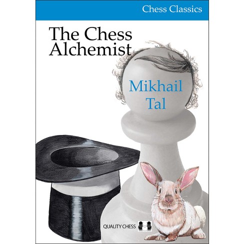 Life & Games Of Mikhail Tal - (paperback) : Target