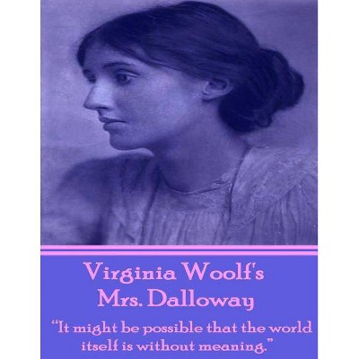 Virginia Woolf's Mrs Dalloway - (Paperback)