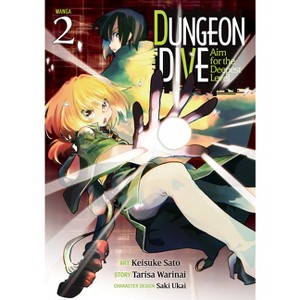 Dungeon Dive: Aim for the Deepest Level (Manga) Vol. 2 - by  Tarisa Warinai (Paperback) - 1 of 1