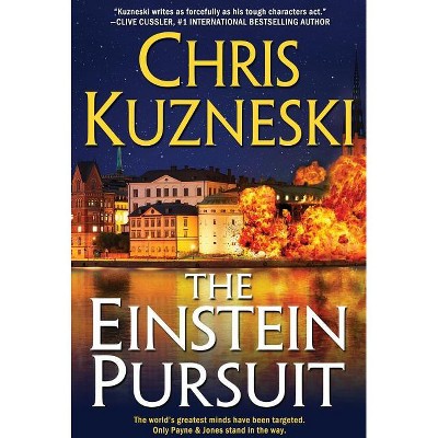 The Einstein Pursuit - (Payne & Jones) by  Chris Kuzneski (Paperback)
