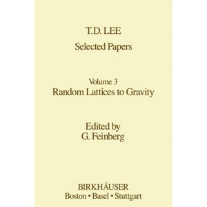 Selected Papers - (Contemporary Physicists) by  T -D Lee (Hardcover) - 1 of 1