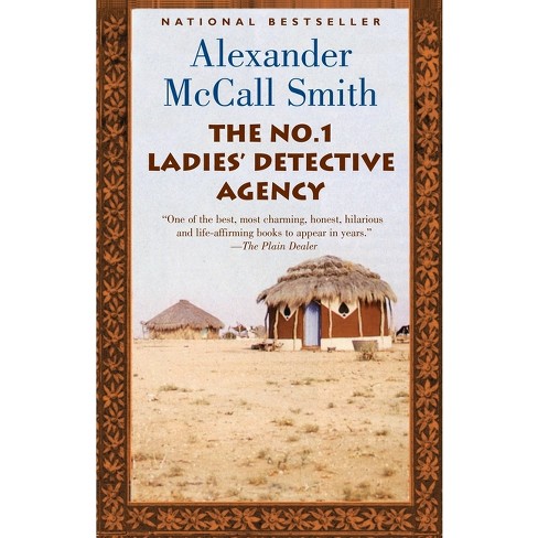 The No. 1 Ladies Detective Agency By Alexander Mccall Smith