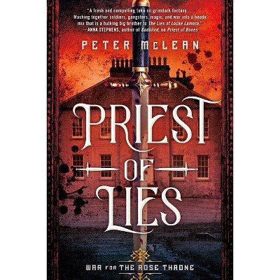 Priest of Lies - (War for the Rose Throne) by  Peter McLean (Paperback)