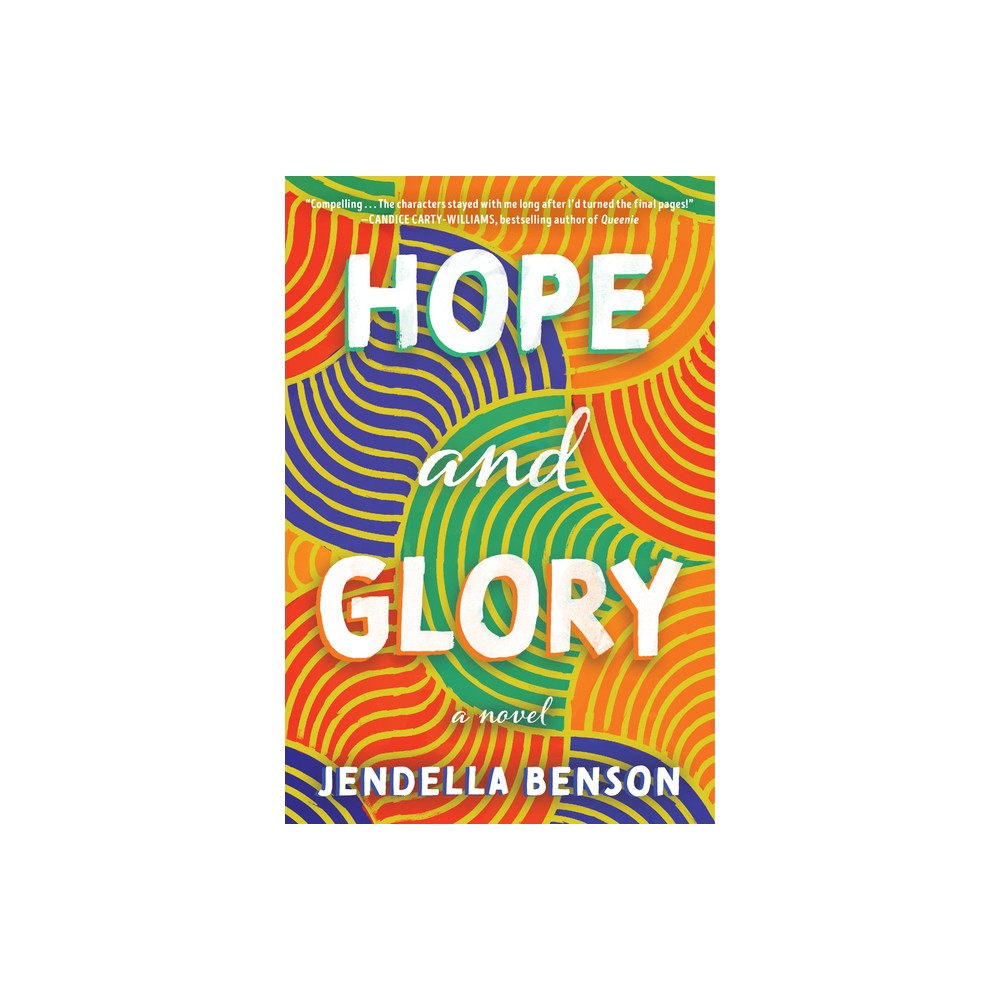 Hope and Glory - by Jendella Benson (Paperback)