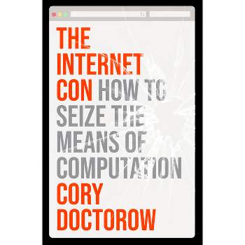The Internet Con - by Cory Doctorow