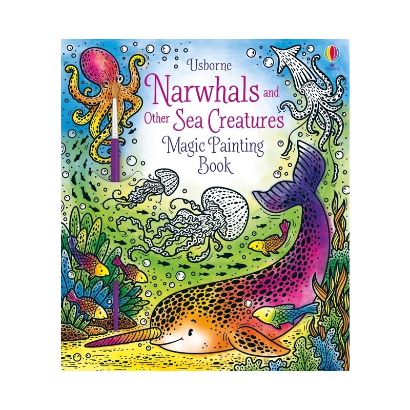Narwhals and Other Sea Creatures Magic Painting Book - (Magic Painting Books) by  Sam Taplin (Paperback), 1 of 2