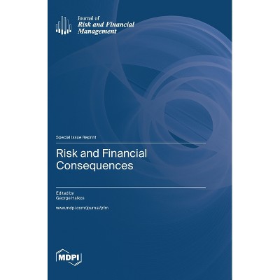 Risk and Financial Consequences - (Hardcover) : Target