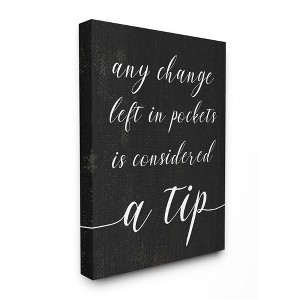 Stupell Industries Tips are Considered Phrase Laundry Room Sign - 1 of 4