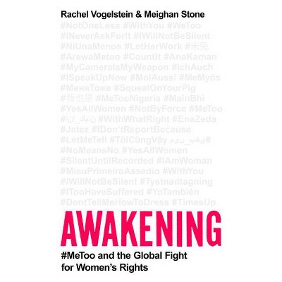 Awakening - by  Rachel B Vogelstein & Meighan Stone (Hardcover)