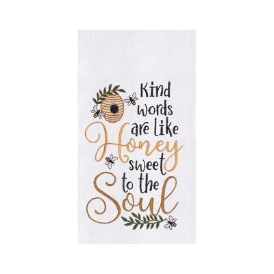 C&F Home 18" x 27" Kind Words Are Like Honey Embroidered Cotton Flour Sack Kitchen Towel